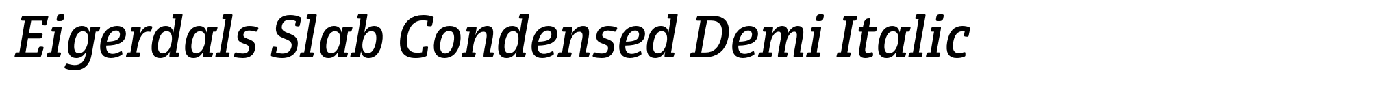 Eigerdals Slab Condensed Demi Italic image